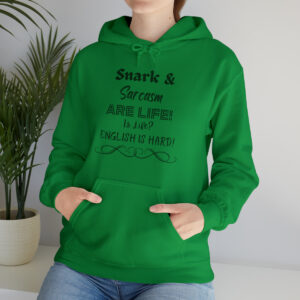 Snark & Sarcasm Are Life Unisex Heavy Blend™ Hooded Sweatshirt