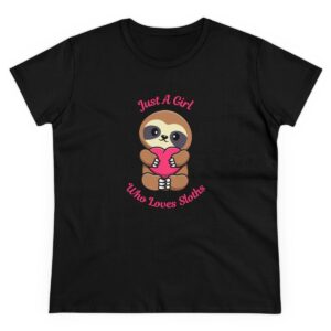 Just A Girl Women's Midweight Cotton Tee