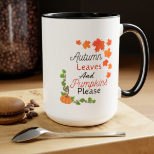 Autumn Leaves and Pumpkins Please Two-Tone Coffee Mugs, 15oz