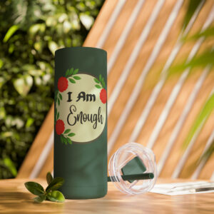 I Am Enough Skinny Matte Tumbler, 20oz