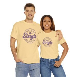 Yep Still Single Unisex Heavy Cotton Tee