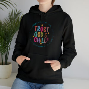 Trust God & Chill Unisex Heavy Blend™ Hooded Sweatshirt
