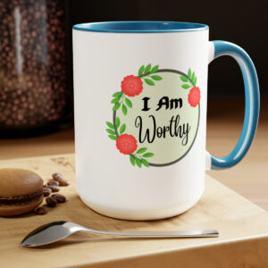 I Am Worthy Two-Tone Coffee Mugs, 15oz